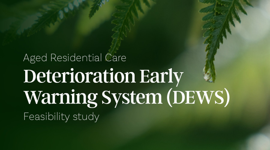 -Webinar: Deterioration Early Warning System (DEWS) for aged residential care Webinar: Deterioration Early Warning System (DEWS) for aged residential care
