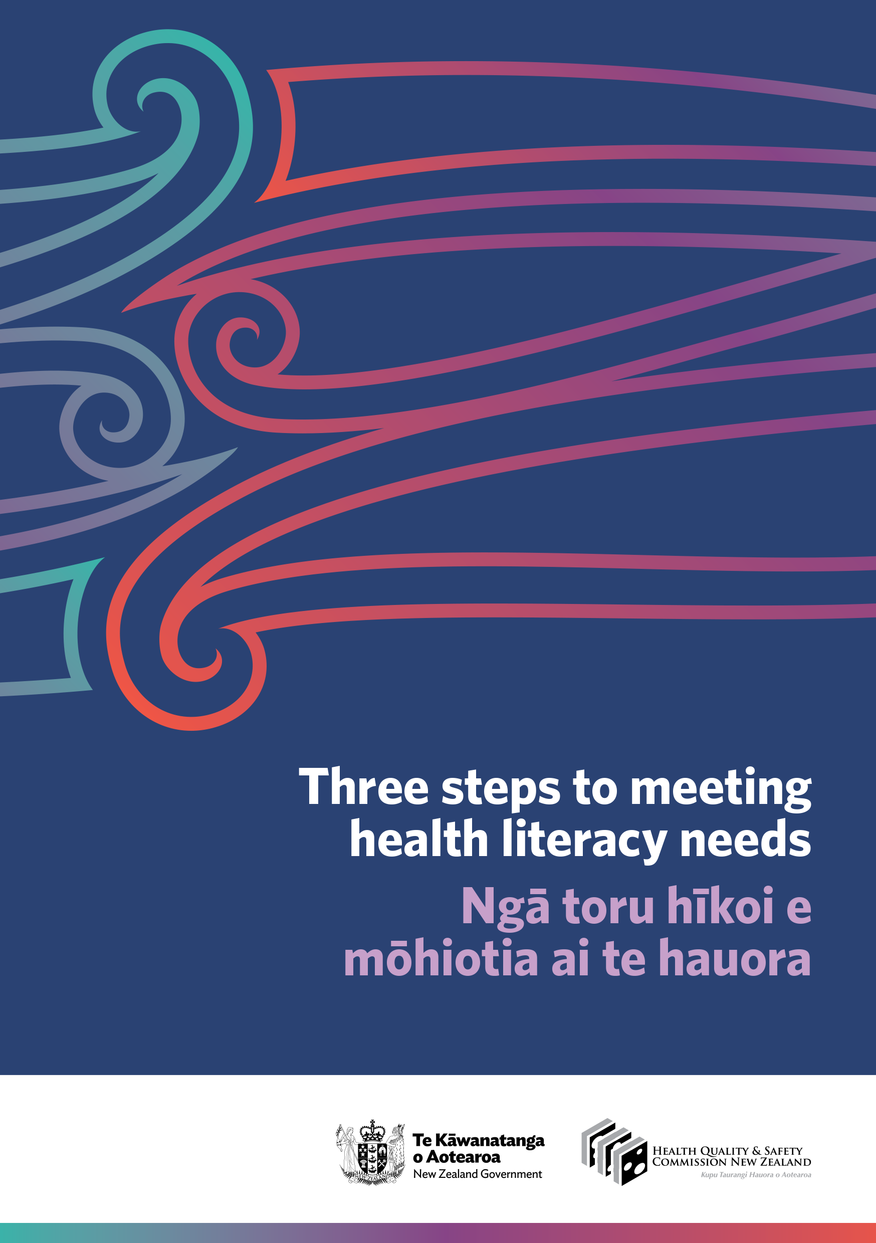 Three steps to meeting health literacy needs | Ngā toru hīkoi e ...